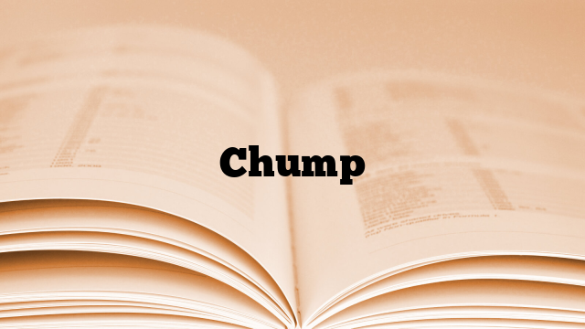 Chump Meaning, Definition, & Synonyms | Bad Slang Words - CoolTermGuide